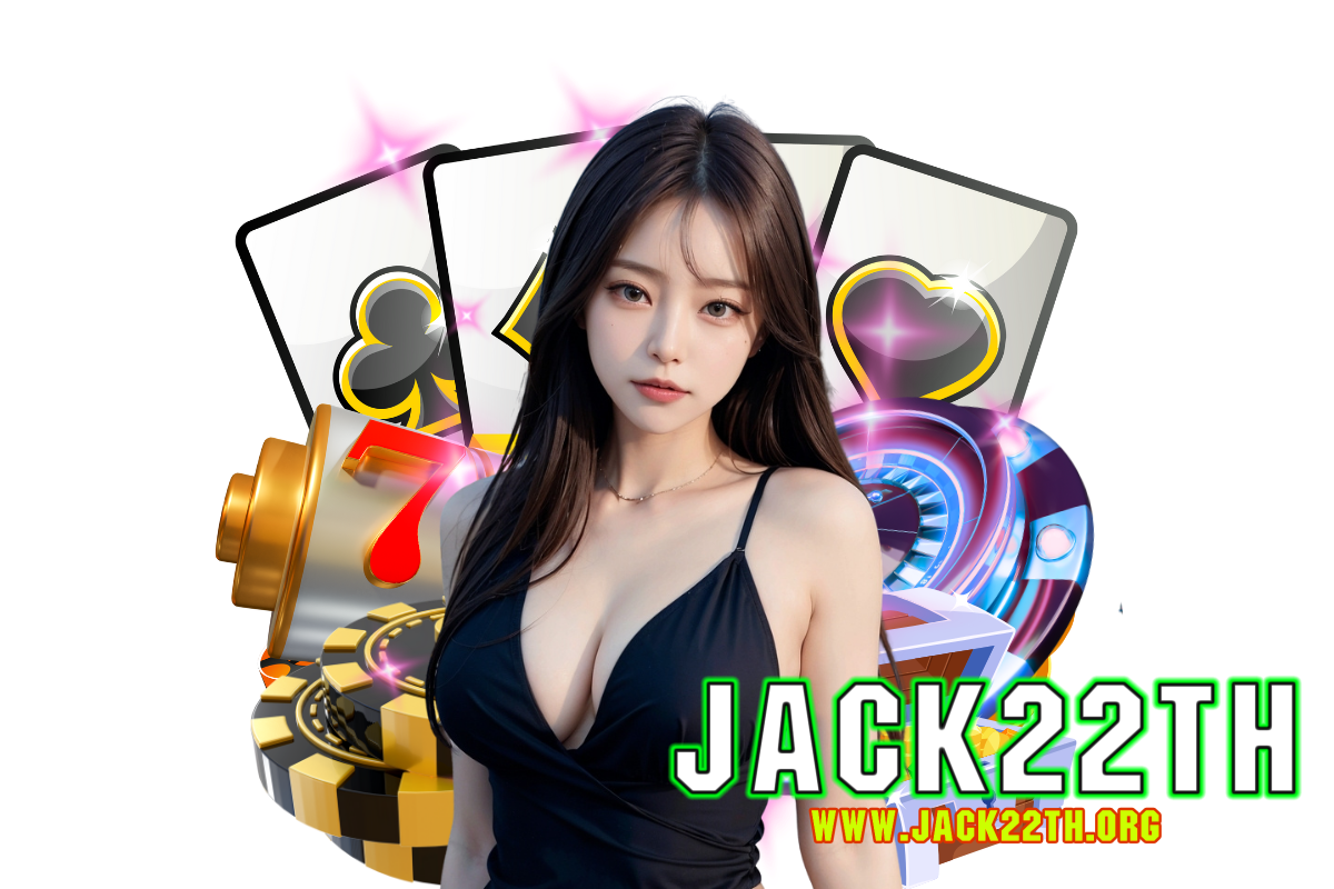 jack22th สมัคร